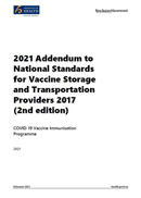 2021 Addendum to National Standards for Vaccine Storage and Transportation Providers 2017. 