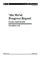 ʹAla Moʹui Progress Report – Pacific Child Health. 