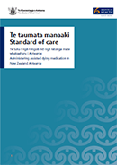 Standard of care: Administering assisted dying medication in New Zealand Aotearoa. 