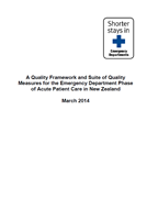 A Quality Framework and Suite of Quality Measures for the Emergency Department Phase of Acute Patient Care in New Zealand cover