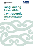 Long-acting Reversible Contraception: Health Practitioner Training Principles and Standards. 