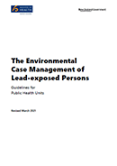The Environmental Case Management of Lead-exposed Persons. 