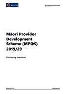 Māori Provider Development Scheme 2019/20: Purchasing intentions. 