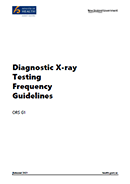 Diagnostic X-ray Testing Frequency Guidelines. 