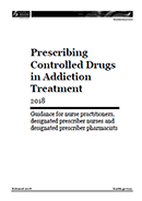 Prescribing Controlled Drugs in Addiction Treatment 2018. 