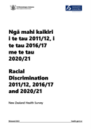 Racial Discrimination 2011/12, 2016/17 and 2020/21: New Zealand Health Survey. 