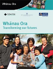 Whānau Ora: Transforming our futures. 