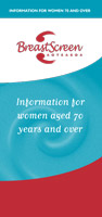 Information for Women Aged 70 Years and Over 