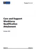 Care and Support Workforce Qualification Attainment. 