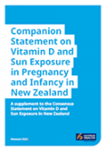 Companion Statement on Vitamin D and Sun Exposure in Pregnancy and Infancy in New Zealand