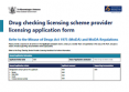 Drug Checking Licensing Scheme Provider Licensing Application Form. 