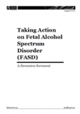 Taking Action on Fetal Alcohol Spectrum Disorder