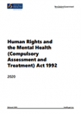 Human Rights and the Mental Health (Compulsory Assessment and Treatment) Act 1992. 