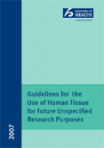Guidelines for the Use of Human Tissue for Future Unspecified Research Purposes cover thumbnail.