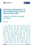 Proposed Amendments to the International Health Regulations (2005): Summary of feedback from public consultation. 