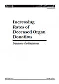 Increasing Rates of Deceased Organ Donation: Summary of submissions. 