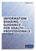 Information Sharing Guidance for Health Professionals. 