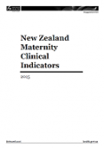 New Zealand Maternity Clinical Indicators 2015 cover