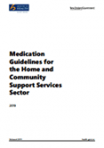 Medication Guidelines for the Home and Community Support Services Sector. 