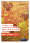 Office of the Director of Mental Health Annual Report 2017. 