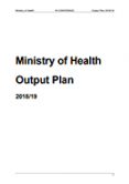 Ministry of Health Output Plan 2018/19. 