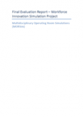 Multidisciplinary operating room simulations evaluation report