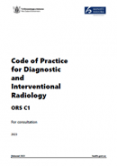 Revised Code of Practice for Diagnostic and Interventional Radiology ORS C1. 