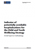 Indicator of potentially avoidable hospitalisations for the Child and Youth Wellbeing Strategy. 