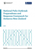 National Polio Outbreak Preparedness and Response Framework for Aotearoa New Zealand. 
