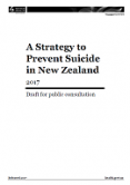A Strategy to Prevent Suicide in New Zealand: Draft for public consultation