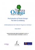 The Evaluation of Te Ara Oranga: The Pathway to Wellbeing. 