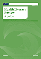 Health Literacy Review: A guide. 