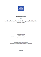 Final Evaluation of the Northern Regional Accelerated Sonography Training Pilot 2014 to 2016. 