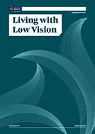 Living with Low Vision. 
