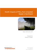 Health Impacts of PM10 from Unsealed Roads in Northland. 