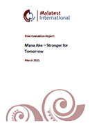 Final Evaluation Report: Mana Ake – Stronger for Tomorrow. 