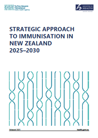 Strategic Approach to Immunisation in New Zealand 2025–2030. 