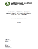 Comparing an Additional High-Risk Gambler Cohort with National Gambling Study High-Risk Gamblers