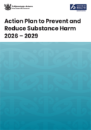 Action Plan to Prevent and Reduce Substance Harm 2026 – 2029. 