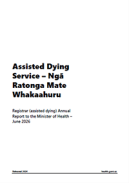 Registrar (assisted dying) Annual Report to the Minister of Health – June 2026. 
